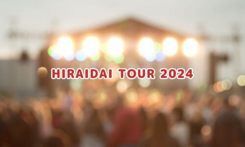 HIRAIDAI TOUR 2024