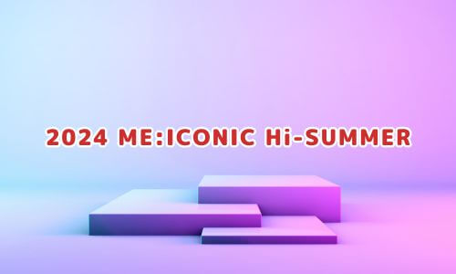 2024 ME:ICONIC Hi-SUMMER