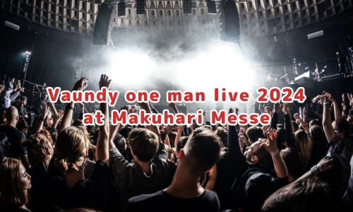 Vaundy one man live 2024 at Makuhari Messe