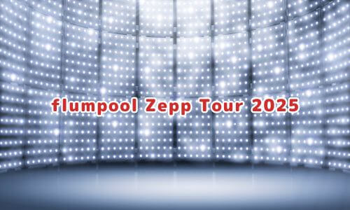flumpool Zepp Tour 2025