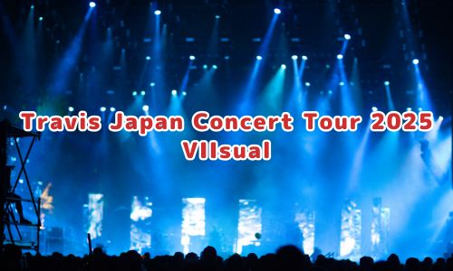 Travis Japan Concert Tour 2025 VIIsual