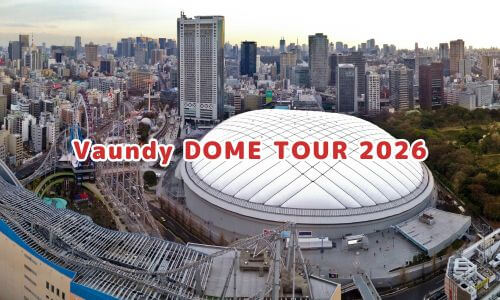 Vaundy DOME TOUR 2026