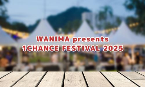 WANIMA presents 1CHANCE FESTIVAL 2025