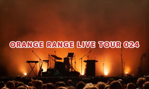 ORANGE RANGE LIVE TOUR 024